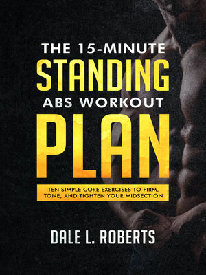 cover image of The 15-Minute Standing Abs Workout Plan